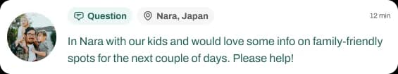 Question bubble asking about family-friendly options in Nara